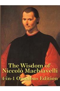 Wisdom of Niccolo Machiavelli