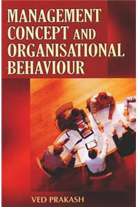 Management Concept and Organisational Behaviour