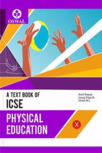 Physical Education: Textbook for ICSE Class 10