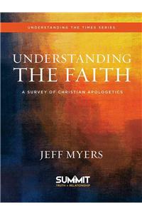 Understanding the Faith
