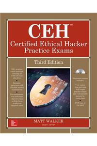 CEH Certified Ethical Hacker Practice Exams