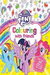 My Little Pony: Colouring with Friends