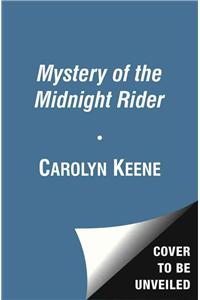 Mystery of the Midnight Rider
