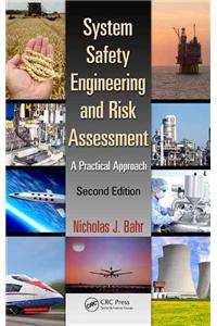 System Safety Engineering and Risk Assessment