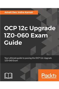 OCP 12c Upgrade 1Z0-060 Exam guide