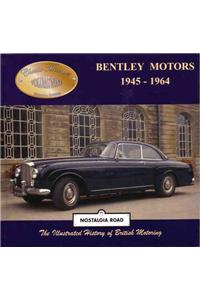 Bentley Motors 1945-1964-Op: Classic Marques