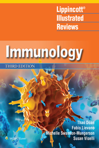 Lippincott® Illustrated Reviews: Immunology