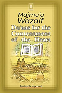 Majmua Wazaif (Duas for Contentment of the Heart)