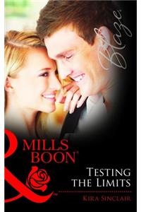 Testing the Limits (Mills and Boon Blaze)