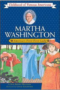 Martha Washington: America's First Lady