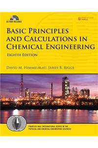 Basic Principles and Calculations in Chemical Engineering