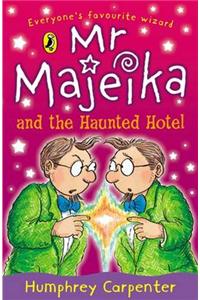 Mr Majeika and the Haunted Hotel