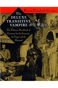 Deluxe Transitive Vampire