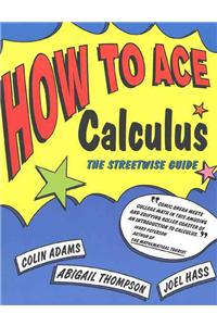 How to Ace Calculus
