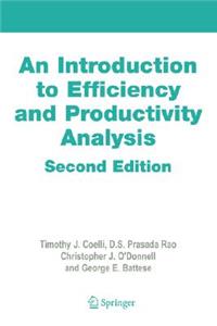 Introduction to Efficiency and Productivity Analysis