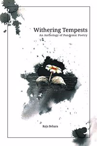 Withering Tempests An anthology of pandemic poetry