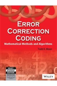 Error Correction Coding Mathametical Methods & Algorithms
