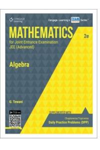 Mathematics for Joint Entrance Examination JEE (Advanced): Algebra