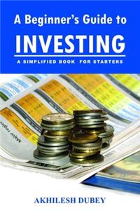 A Beginner's Guide to Investing