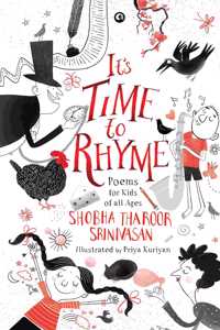 IT'S TIME TO RHYME: Poems for Kids of All Ages