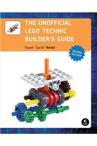 The Unofficial LEGO Technic Builder's Guide, 2E