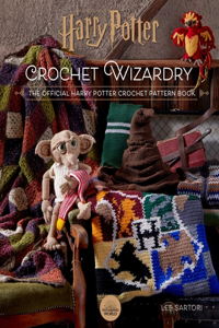 Harry Potter: Crochet Wizardry Crochet Patterns Harry Potter Crafts