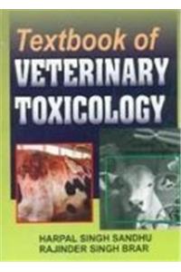 Textbook of Veterinary Toxicology