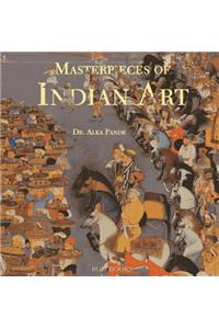 Masterpieces of Indian Art