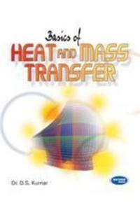 Basics Of Heat And Mass Transfer