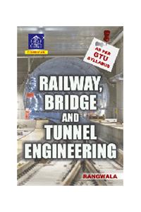 Railway, Bridge and Tunnel Engineering