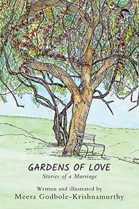 Gardens of Love: Stories of a Marriage