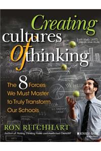 Creating Cultures of Thinking