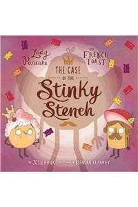 The Case of the Stinky Stench