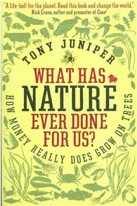 What Has Nature Ever Done For Us?