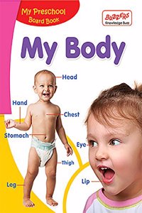 My Preschool Board Book - My Body