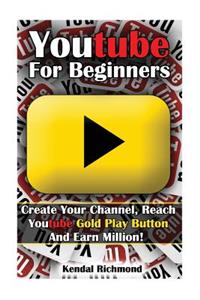 Youtube For Beginners