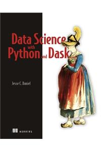 Data Science at Scale with Python and Dask