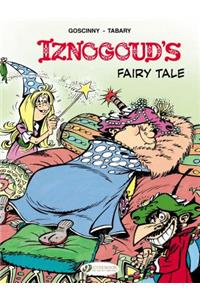 Iznogoud's Fairy Tale: Iznogoud's Fairy Tale