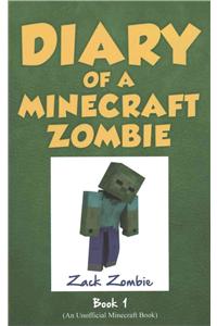 Diary of a Minecraft Zombie Book 1