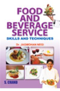 Food And Beverage Services (Skills And Techniques)