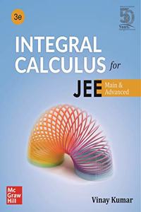 Integral Calculus for JEE Main and Advanced | 3rd edition