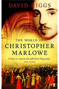 The World of Christopher Marlowe