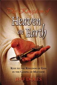 Kingdom Of Heaven On Earth