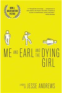 Me and Earl and the Dying Girl