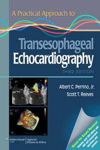 A Practical Approach to Transesophageal Echocardiography