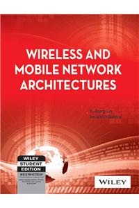Wireless And Mobile Network Architectures