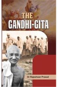 The Gandhi-Gita