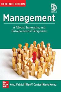Management: A Global, Innovative and Entrepreneurial Perspective (15th Edition)