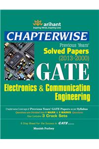 Chapterwise Previous Years' Solved Papers (2013-2000) GATE Electronics & Communication Engineering