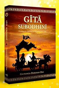 Gita Subodhini - Enriching the Experience of Bhagavad Gita Study